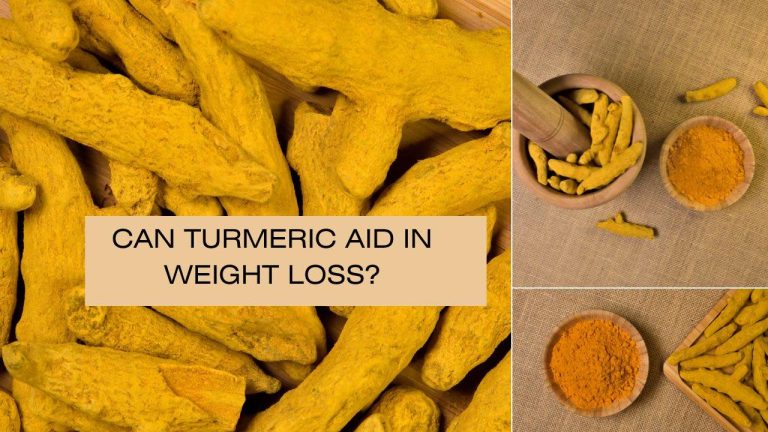 Can Turmeric Aid in Weight Loss