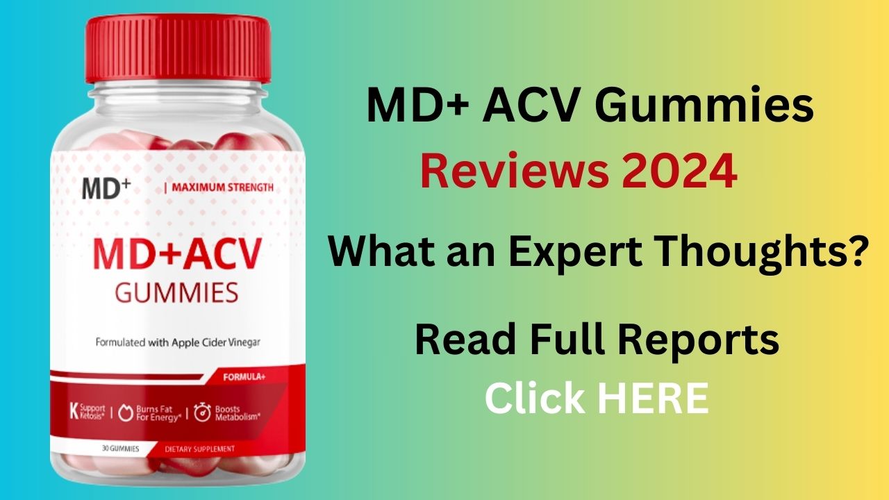 MD+ ACV Gummies