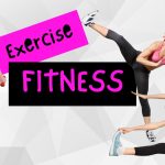 Exercise & Fitness