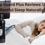 Sleep Guard Plus Reviews