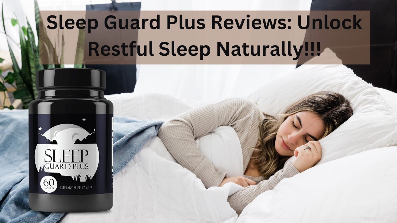 Sleep Guard Plus Reviews